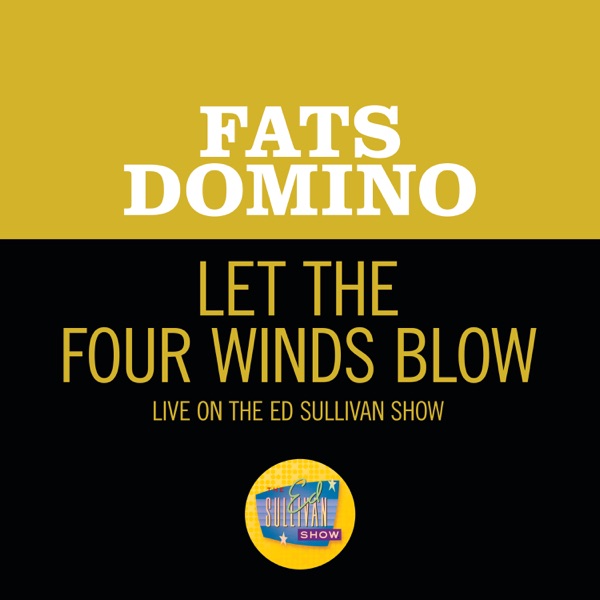 Let the Four Winds Blow