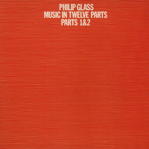 Music in Twelve Parts, Parts 1 & 2
