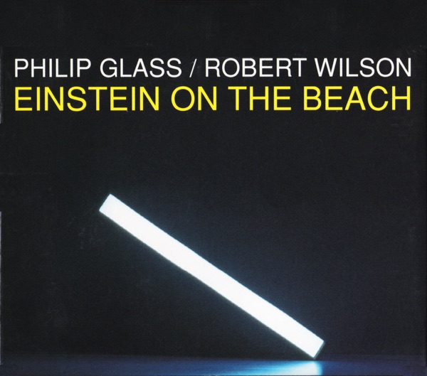 Einstein on the Beach