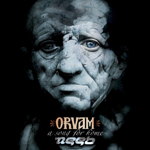 Orvam: A Song for Home