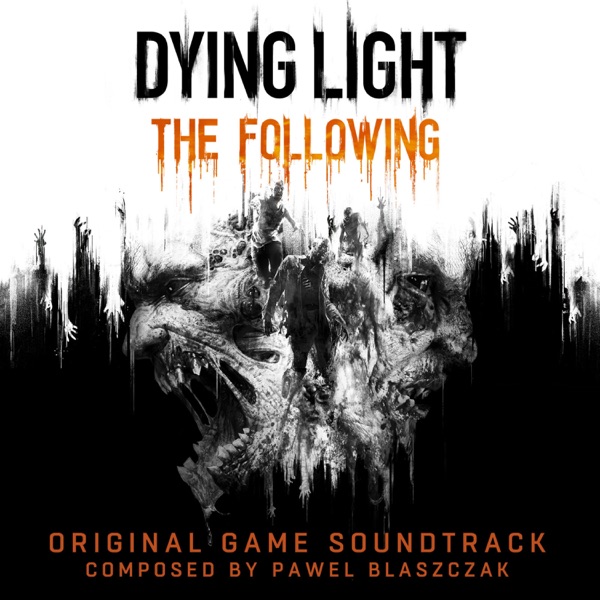 Dying Light: The Following