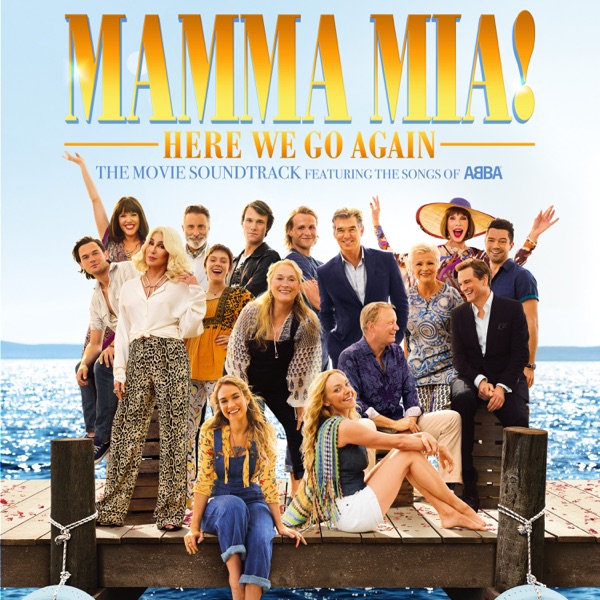 Mamma Mia! The Movie Soundtrack: Featuring the Songs of ABBA