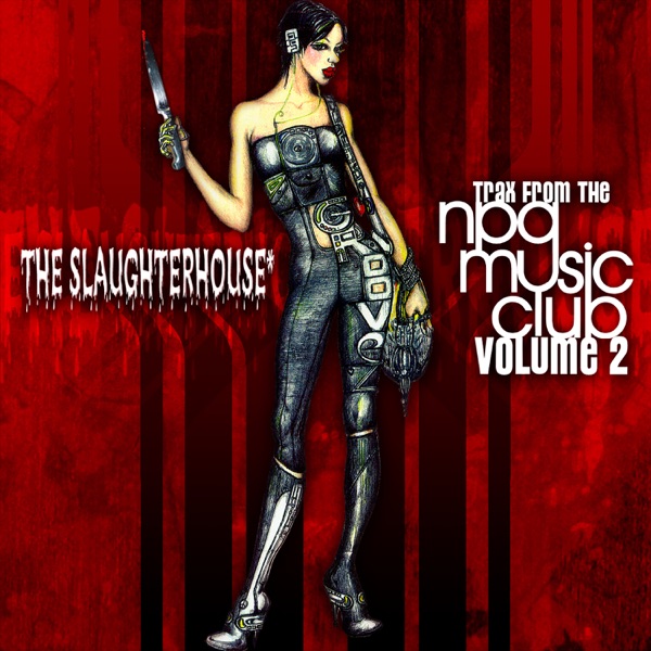 The Slaughterhouse: Trax From the NPG Music Club, Volume 2