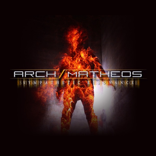 Arch / Matheos – Sympathetic Resonance (2011) – Review by Logan Lee