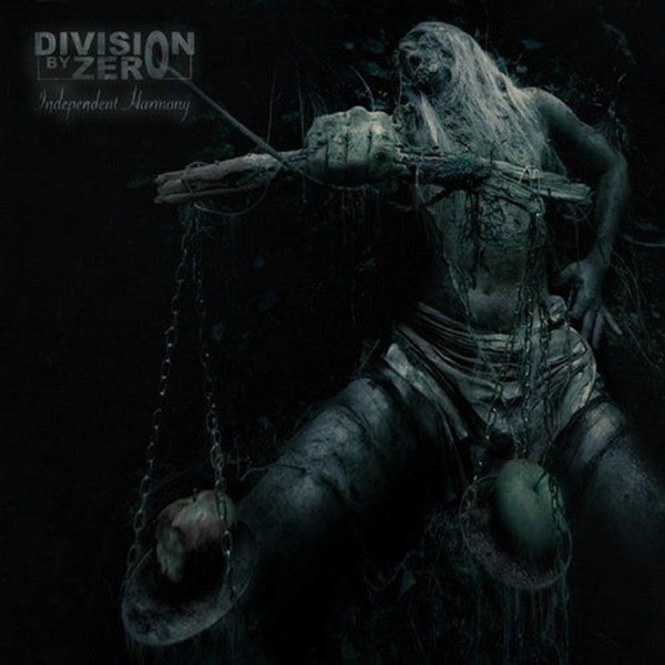 Division by Zero - Independent Harmony (2010) – Review by Logan Lee