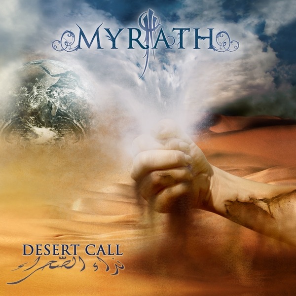 Myrath – Desert Call (2010) – Review by Logan Lee